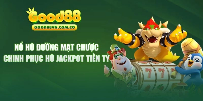 Nổ hũ đường mạt chược