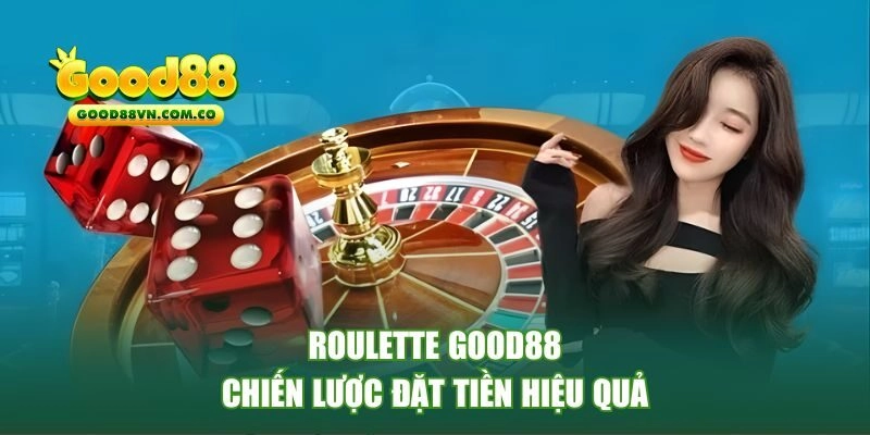 Chiến lược đặt tiền hiệu quả